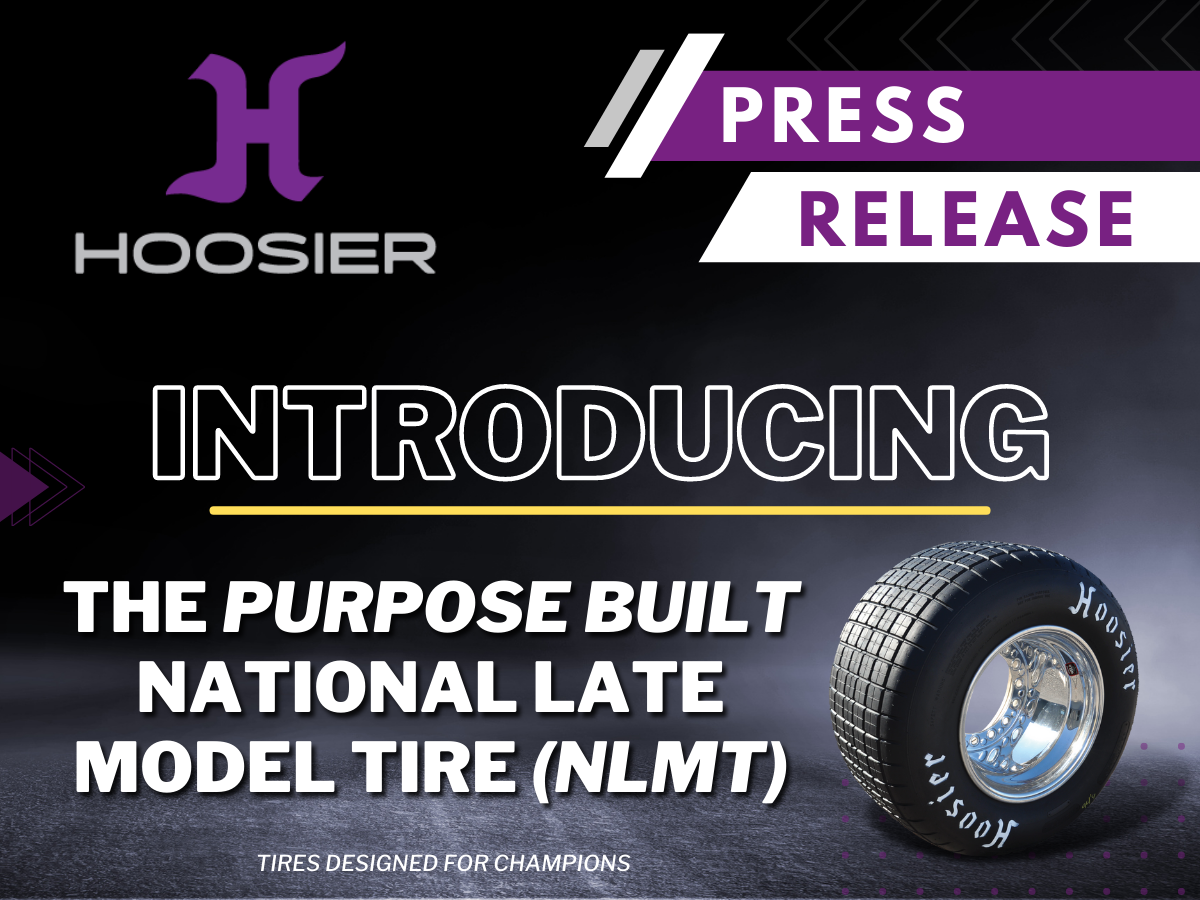 Hoosier Racing Tire Introduces the NLMT